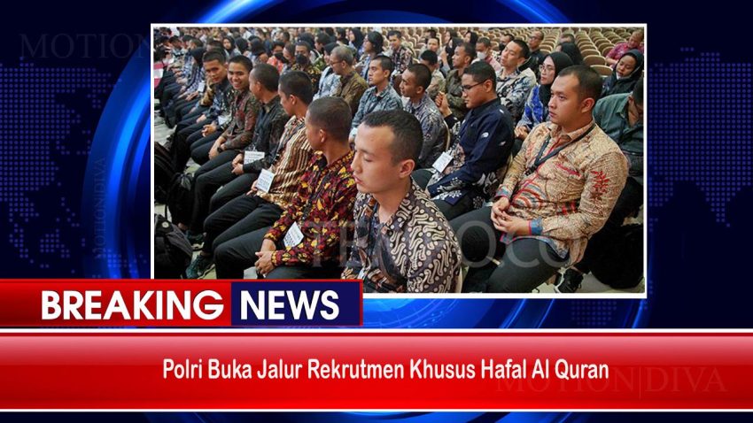 Polri Rekrutmen Al Quran