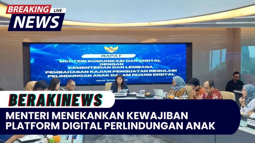 Menteri Menekankan Kewajiban Platform Digital Terhadap Perlindungan Anak