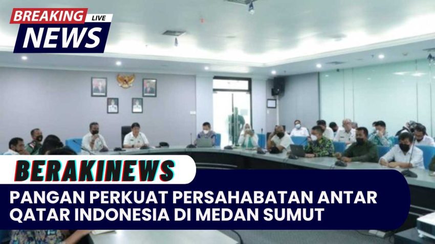 Pangan Perkuat Persahabatan Antar Qatar-Indonesia Di Medan