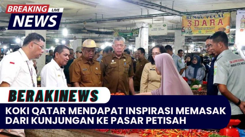 Koki Qatar Mendapat Inspirasi Memasak Dari Kunjungan Ke Pasar Petisah